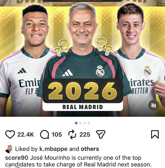 姆巴佩点赞穆里尼奥皇马回归传闻后紧急撤回